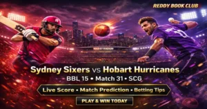 Sydney Sixers vs Hobart Hurricanes